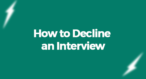 How to Decline an Interview